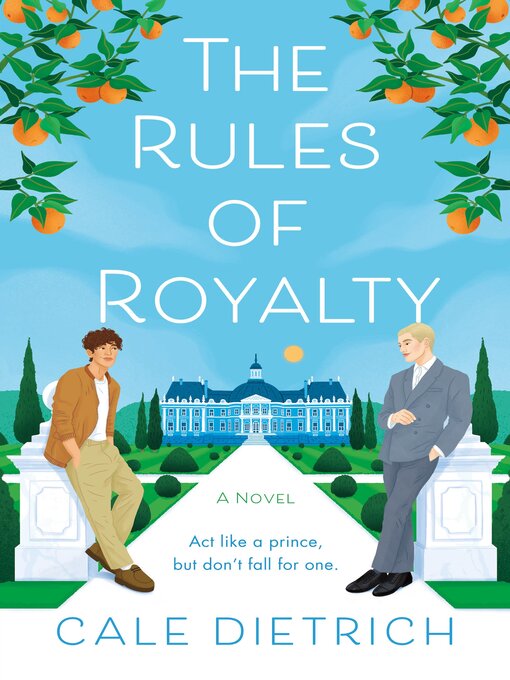 Title details for The Rules of Royalty by Cale Dietrich - Wait list